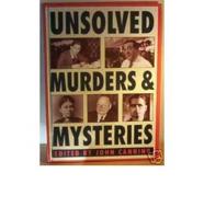 Unsolved Murders & Mysteries