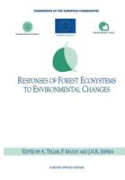 Responses of Forest Ecosystems to Environmental Changes