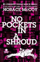 No Pockets in a Shroud