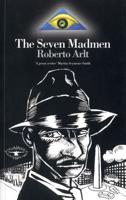 The Seven Madmen