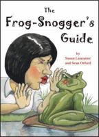 The Frog Snogger's Guide