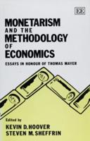 Monetarism and the Methodology of Economics