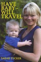 Have Baby, Will Travel
