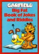 Garfield - Big Fat Book of Jokes and Riddles