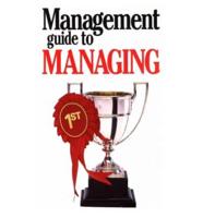 The Management Guide to Managing