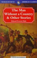 The Man Without a Country & Other Tales