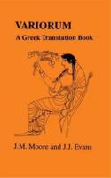 Variorum: A Greek Translation Book (Greek Unseens)
