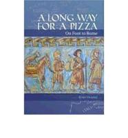 A Long Way for a Pizza