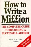 How to Write a Mi ion