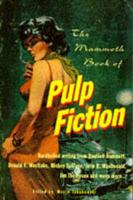 The Mammoth Book of Pulp Fiction
