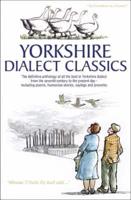 Yorkshire Dialect Classics