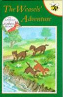 The Weasels' Adventure