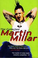 The Collected Martin Millar