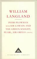 Piers Plowman With Sir Gawain and the Green Knight, Pearl and Sir Orfeo (Anon.)