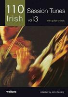 110 Irish Session Tunes, Volume 3