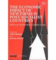 The Economic Impact of New Firms in Post-Socialist Countries