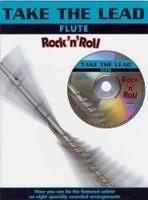 Take the Lead. Rock 'N' Roll (Flute (+CD)