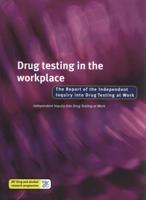 Drug Testing in the Workplace