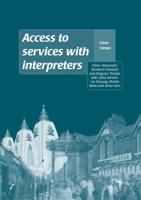 Access to Services With Interpreters