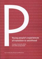 Young People's Experiences of Transition to Adulthood