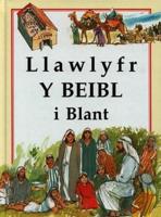Llawlyfr Y Beibl I Blant