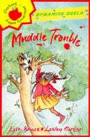 Muddle Trouble