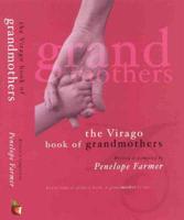 The Virago Book of Grandmothers