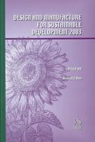 Design and Manufacture for Sustainable Development 2003