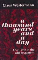A Thousand Years and a Day