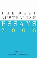 The Best Australian Essays 2006