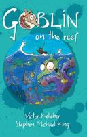 Goblin on the Reef