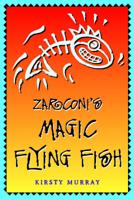 Zarconi's Magic Flying Fish