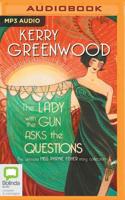The Lady With the Gun Asks the Questions