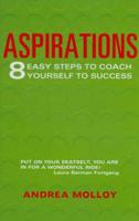 Aspirations: 8 Steps to Coach Yourself to Success