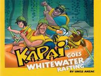 Kapai Goes Whitewater Rafting
