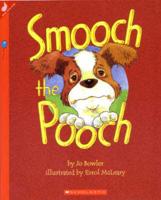 Smooch the Pooch