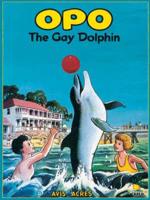 Opo the Gay Dolphin