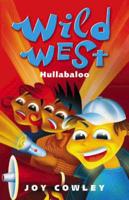 The Wild Wests' Hullabaloo