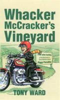 Whacker Mccrackers Vineyard