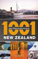 1001 Best Things to See and Do in New Zealand