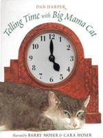 Telling Time With Big Mama Cat