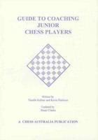 Guide to Coaching Junior Chess Players