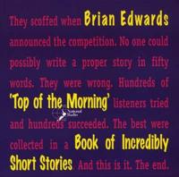 "Top of the Morning" Book of Incredibly Short Stories