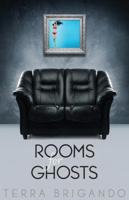 Rooms for Ghosts