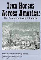 Iron Horses Across America: The Transcon