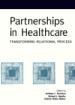 Partnerships in Health Care