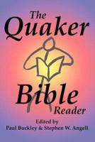 The Quaker Bible Reader