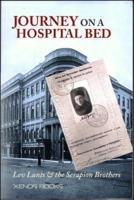 Journey on a Hospital Bed