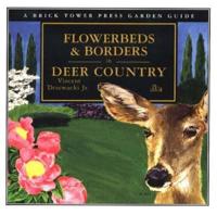 Flowerbeds and Borders in Deer Country