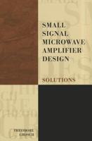 Small Signal Microwave Amplifier Design: Solutions